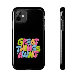 Phone Case — 'Great Things Await' Colorful Retro Motivational Protective Cover