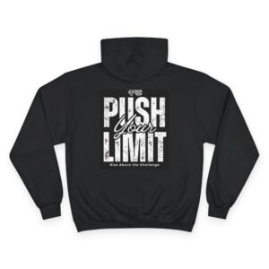 Push Your Limit Hoodie — Motivational Gym Pullover